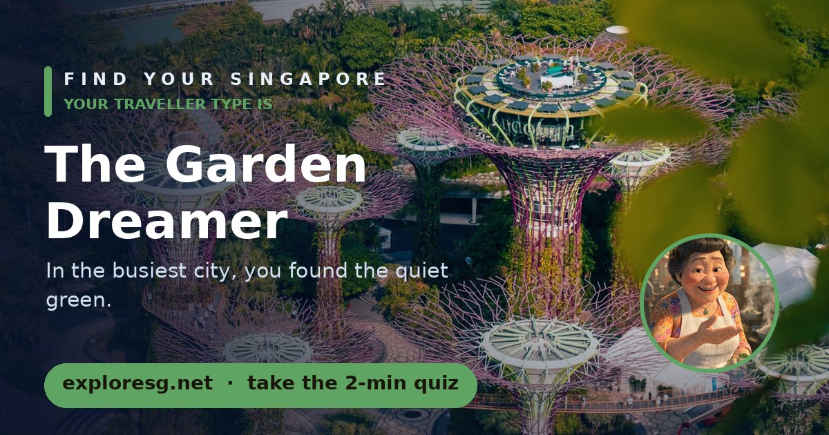 The Garden Dreamer — Find Your Singapore